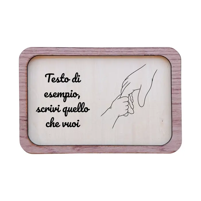 Targa in Legno a Doppio Strato "Due Mani" Personalizzata con Dedica